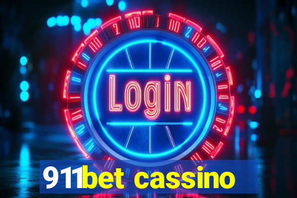 911bet cassino